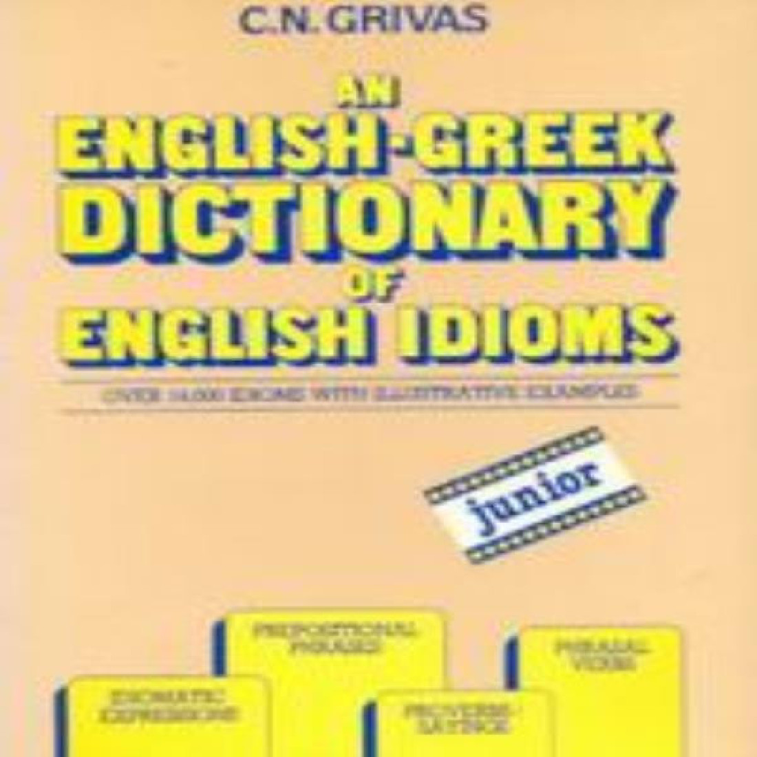 ENGLISH GREEK DICTIONARY ENGLISH IDIOMS JUNIOR