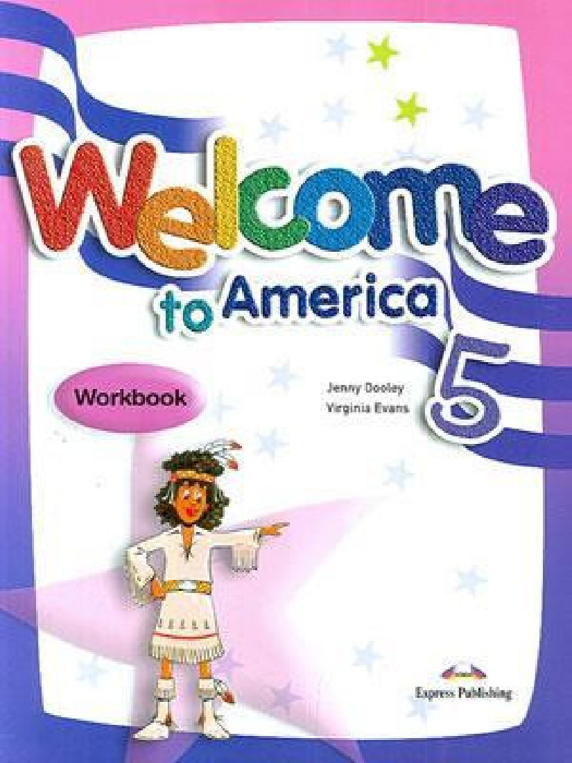 WELCOME TO AMERICA 5 WORKBOOK