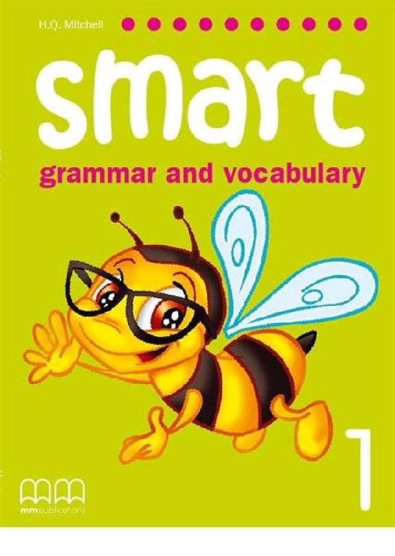 SMART GRAMMAR & VOCABULARY 1 STUDENTS BOOK