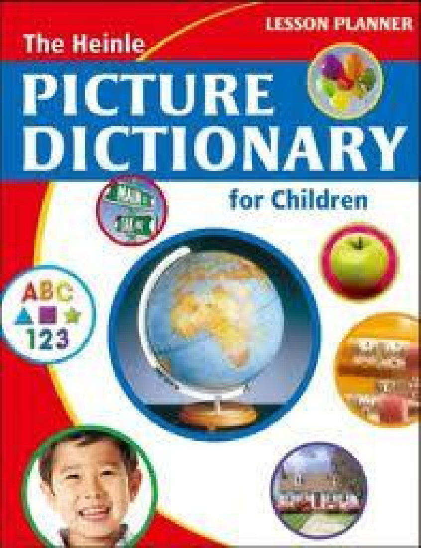 HEINLE PICTURE DICTIONARY FOR CHILDREN LESSON PLANNER