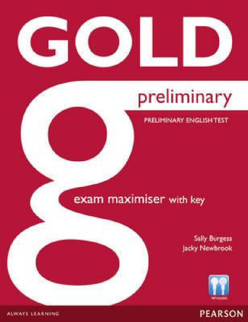 GOLD PRELIMINARY EXAM MAXIMISER (+KEY)