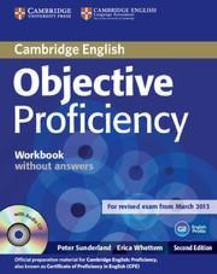 OBJECTIVE 2ND EDITION CAMBRIDGE PROFICIENCY  WORKBOOK (+CD) 2013