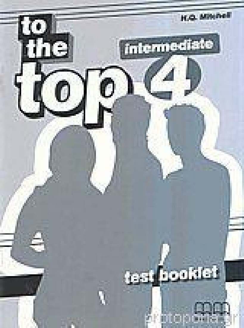 To the Top 4: Test Booklet