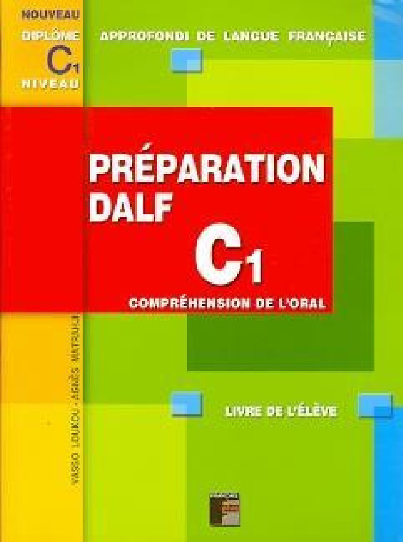 PREPARATION DALF C1 COMPREHENSION DE L ORAL