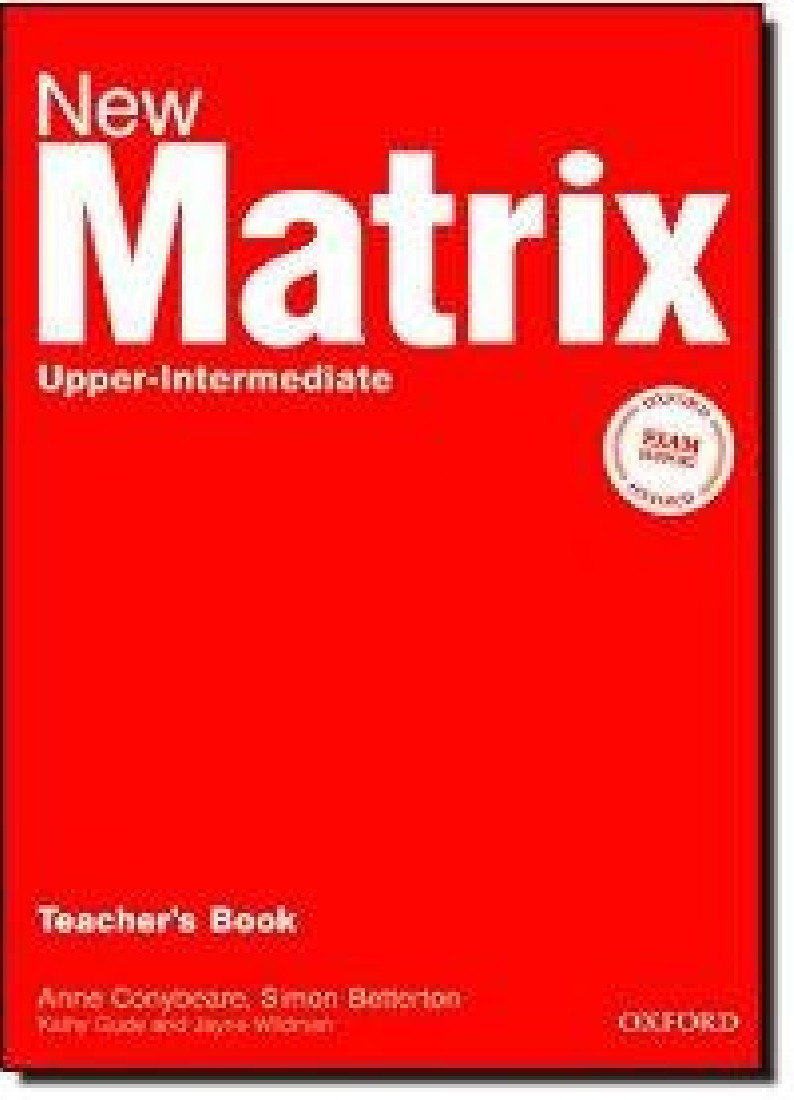 NEW MATRIX UPPER-INTERMEDIATE TCHRS