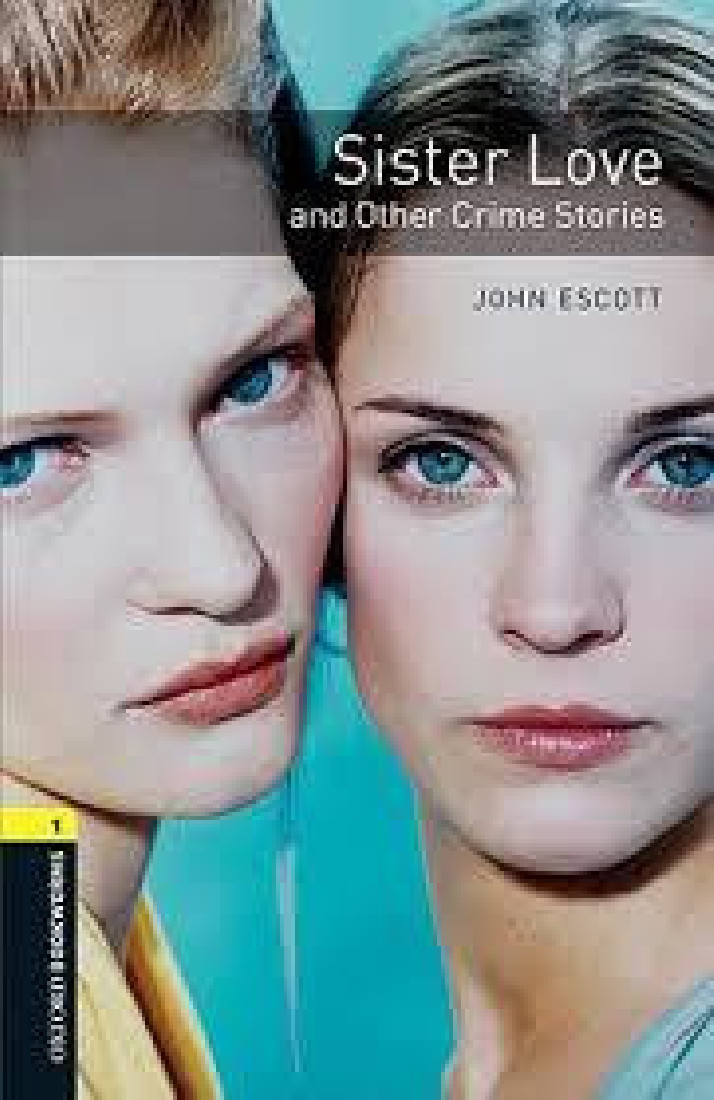 OBW LIBRARY 1: SISTER LOVE AND OTHER CRIMES N/E