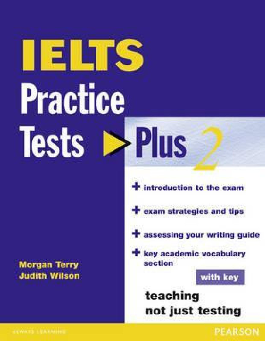 IELTS PRACTICE TESTS PLUS 2 STUDENTS BOOK (+KEY)