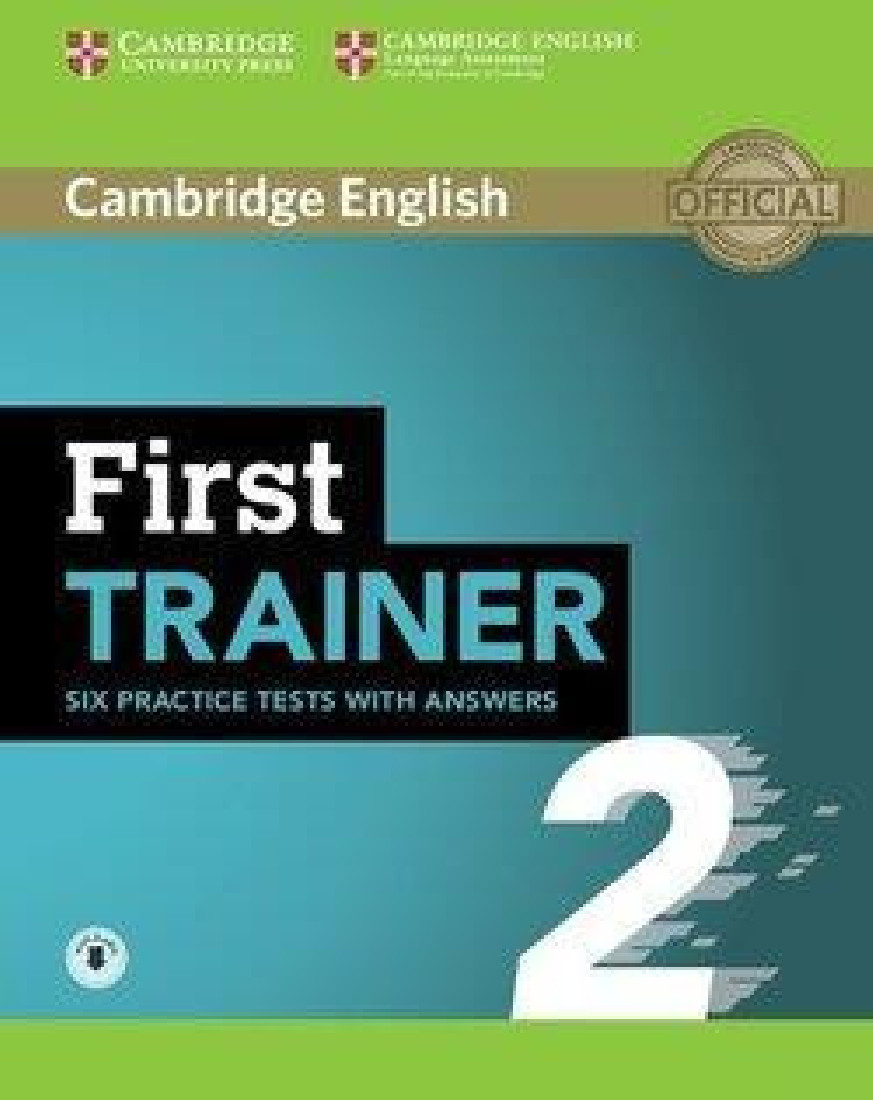 CAMBRIDGE ENGLISH FIRST TRAINER 2 W/A ( + ON LINE AUDIO)