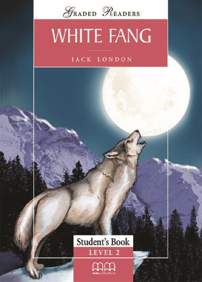 WHITE FANG STUDENTS BOOK