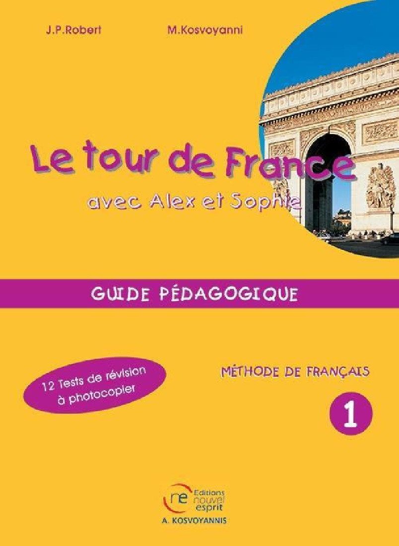 LE TOUR DE FRANCE 1 GUIDE PEDAGOGIQUE