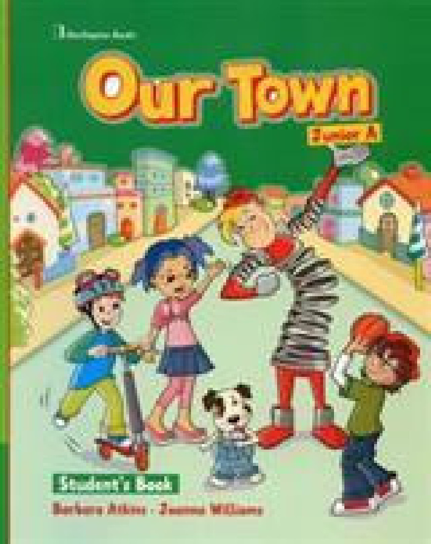 OUR TOWN JUNIOR A STUDENTS BOOK