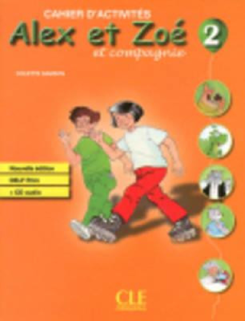 ALEX ET ZOE 2 CAHIER DEXERCISES (+CD)