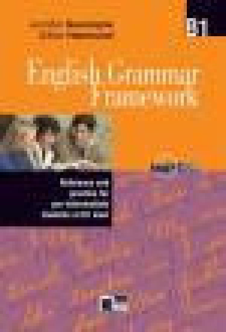 ENGLISH GRAMMAR FRAMEWORK B1 +CD-ROM