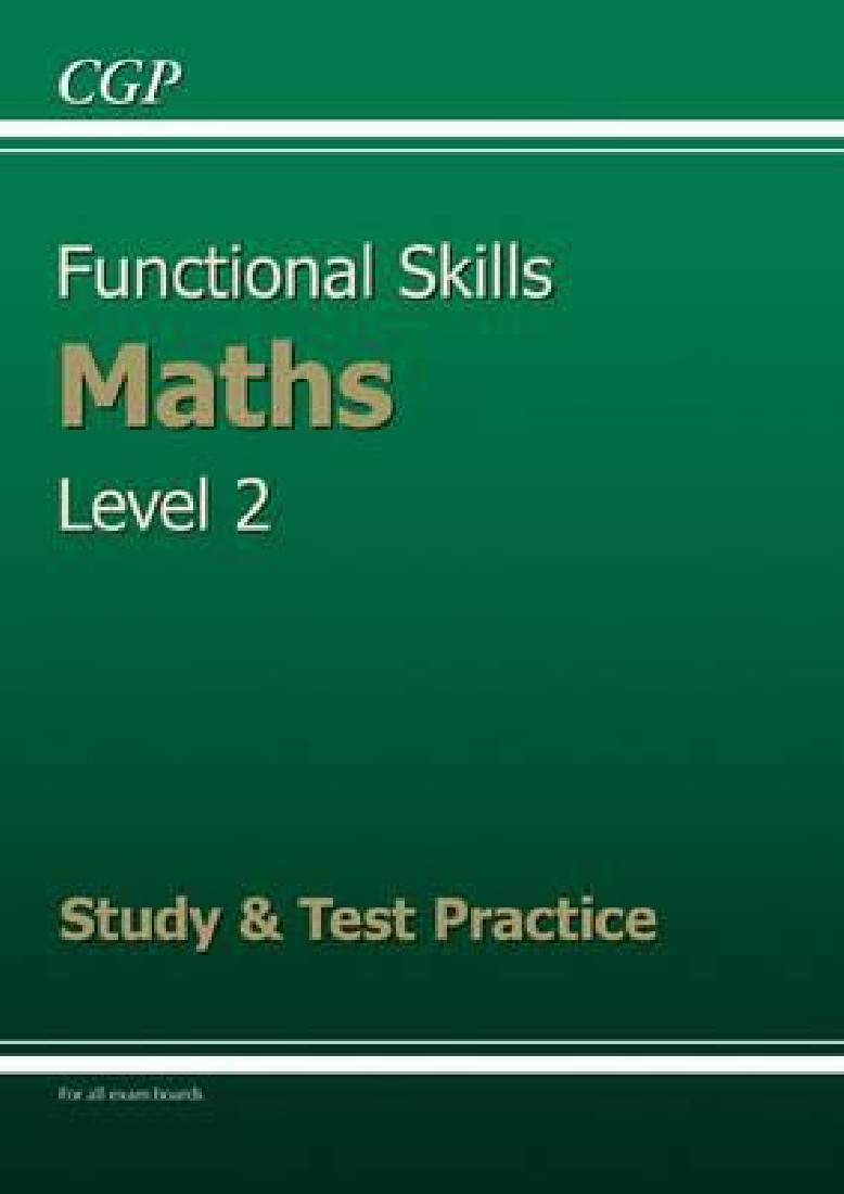 FUNCTIONAL SKILLS MATHS LEVEL 2: STUDY AND TEST PRACTICE PB