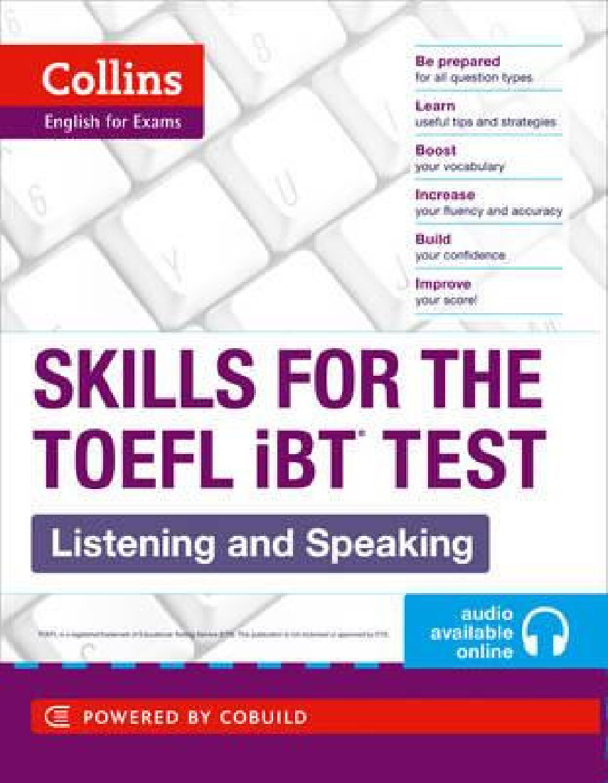 COLLINS ENGLISH FOR EXAMS: SKILLS FOR THE TOEFL IBT TEST LISTENING AND SPEAKING (+ CD)