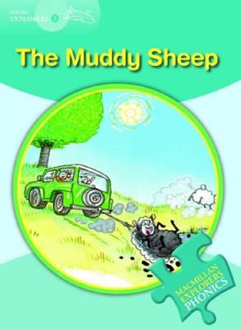 MUDDY SHEEP (YOUNG EXPLORERS 2 - PHONICS READING SERIES)
