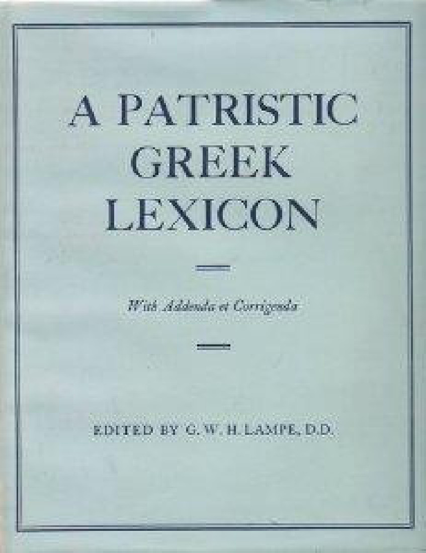 A PATRISTIC GREEK LEXICON HC