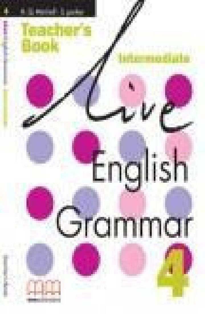 LIVE ENGLISH GRAMMAR 4 TEACHERS BOOK