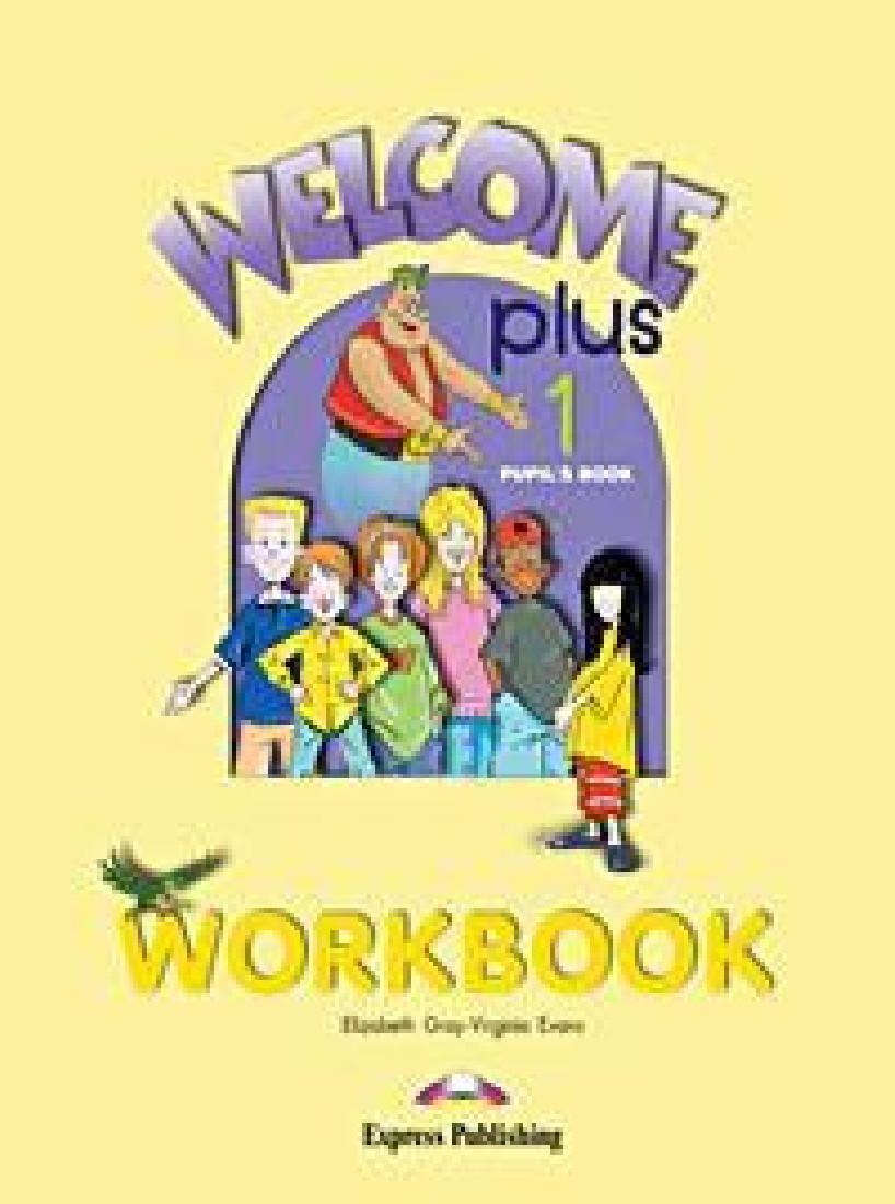 Welcome workbook. Workbook 1. Welcome 1 Workbook наклейки. Welcome 1 Workbook. Welcome pupil's Workbook 1.