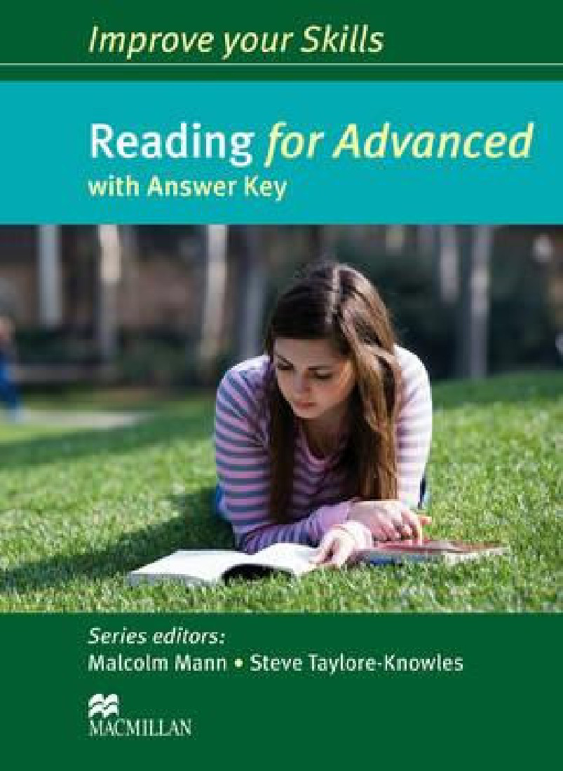 IMPROVE YOUR SKILLS FOR ADVANCED READING SB WITH KEY