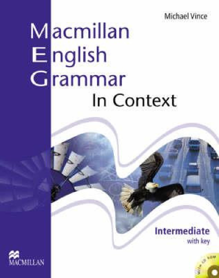 MACMILLAN ENGLISH GRAMMAR IN CONTEXT INTERMEDIATE W/KEY