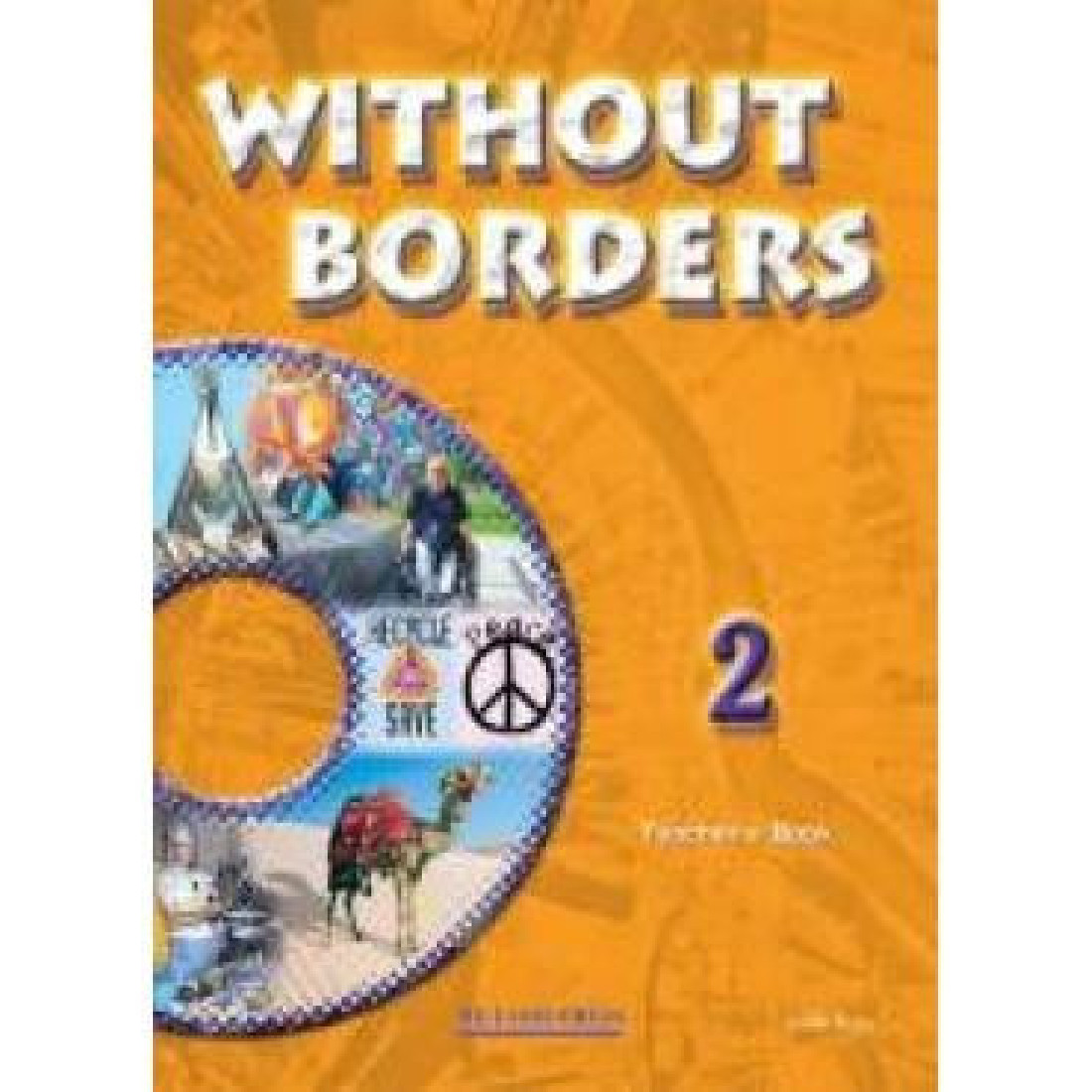 WITHOUT BORDERS 2 TCHRS