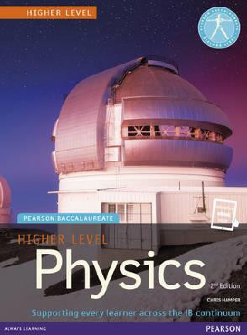 Pearson Baccalaureate Physics Higher Level 2nd edition PB
