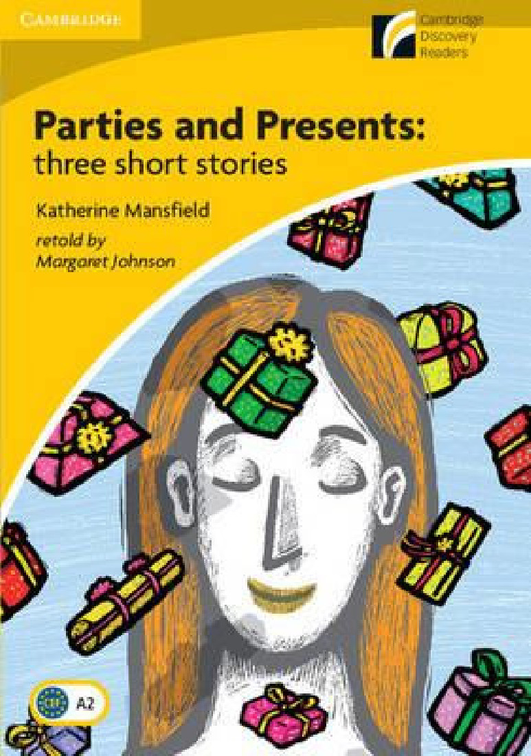 Cambridge Discovery Readers 2: PARTIES AND PRESENTS: THREE SHORT STORIES PB