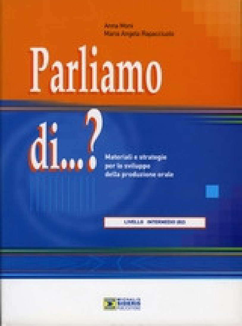 PARLIAMO DI...? INTERMEDIO (B2)