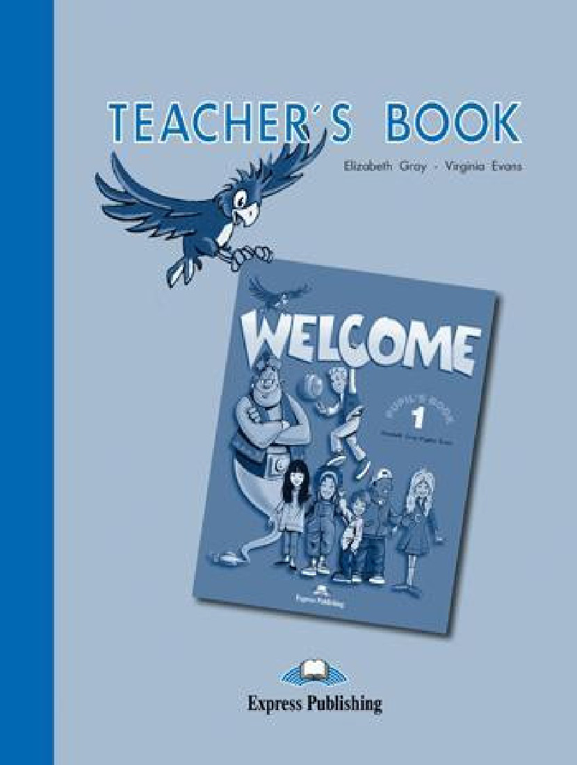 WELCOME 1 TEACHERS BOOK