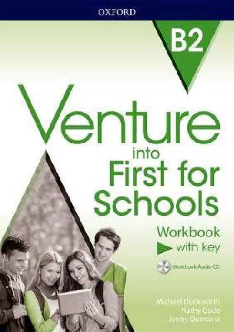 VENTURE INTO FIRST FOR SCHOOLS WB WITH KEY (+ AUDIO CD)