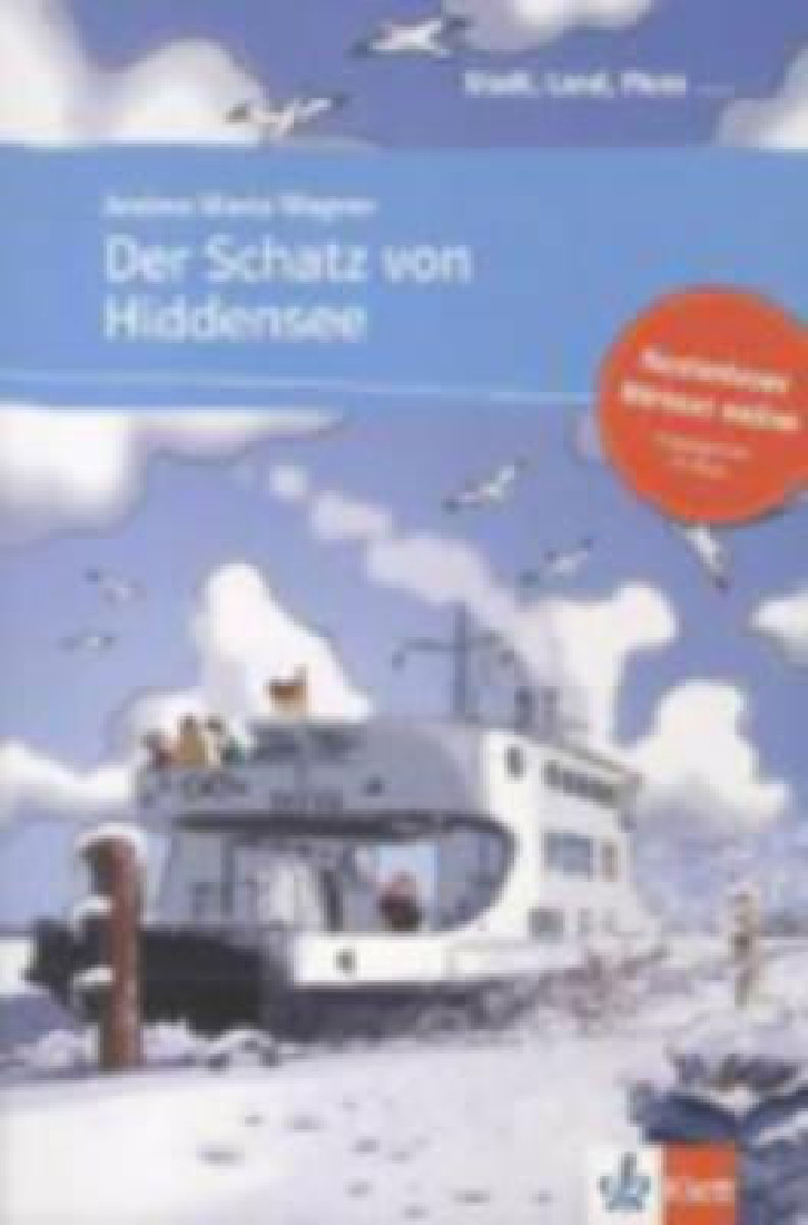 STADT, LAND, FLUSS... : DER SCHATZ VON HIDDENSEE (+ AUDIO CD)