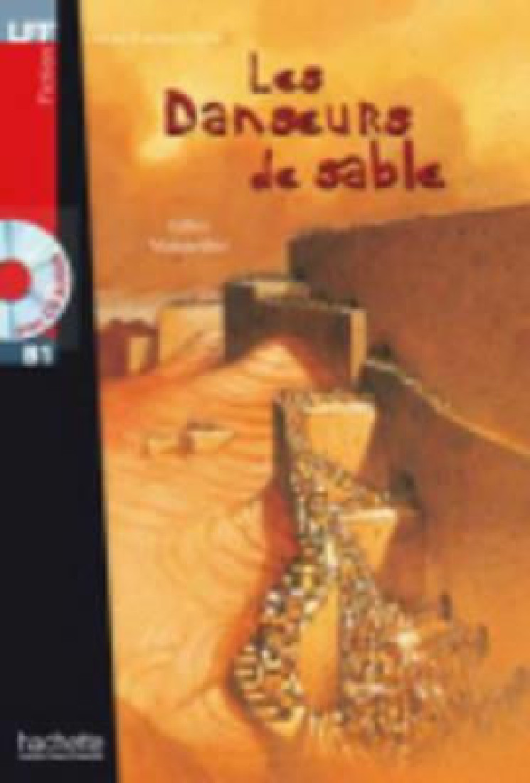 LFF B1 : LES DANSEURS DE SABLE (+ AUDIO CD)