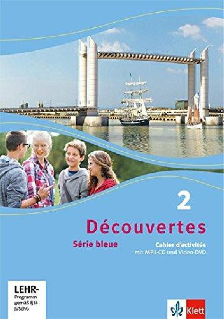 DÉCOUVERTES 2 SÉRIE BLEUE, CAHIER DACTIVITES MIT MP3 -CD UND VIDEO-DVD