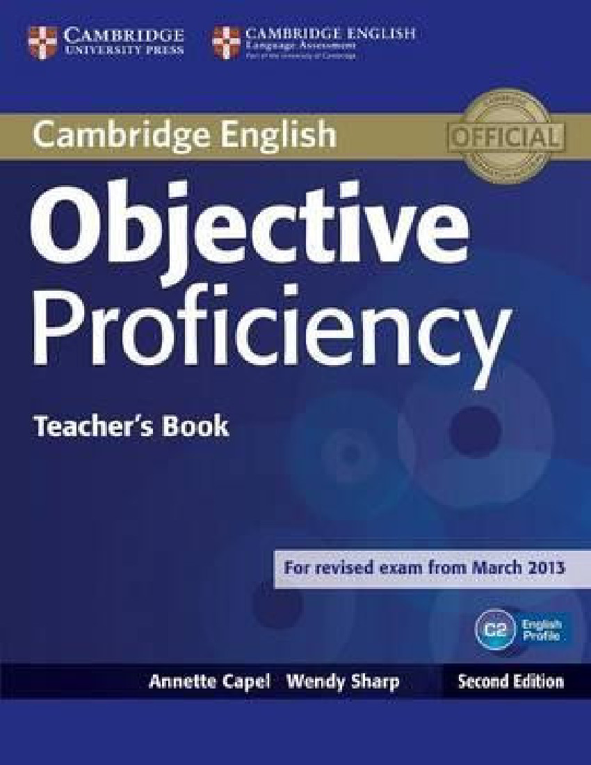 OBJECTIVE 2ND EDITION CAMBRIDGE PROFICIENCY TEACHERS BOOK 2013