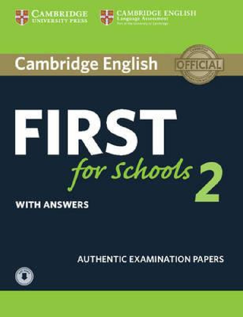 CAMBRIDGE ENGLISH FIRST FOR SCHOOLS 2 SB PACK (+ DOWNLOADABLE AUDIO) W/A N/E