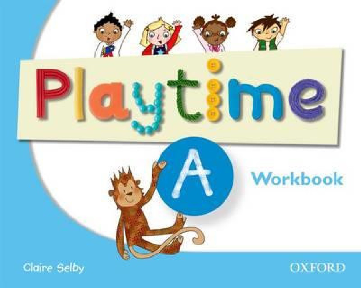 PLAY TIME A WORKBOOK