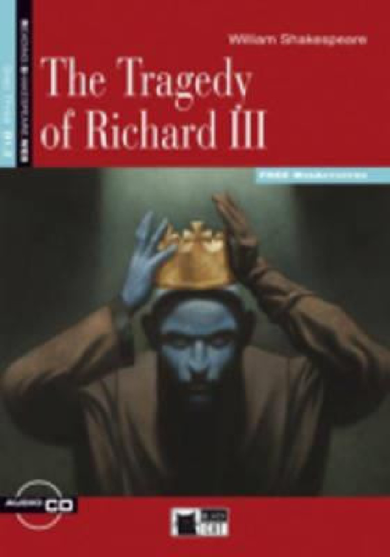 R&T. 3: B1.2 THE TRAGEDY OF RICHARD III (+ CD)