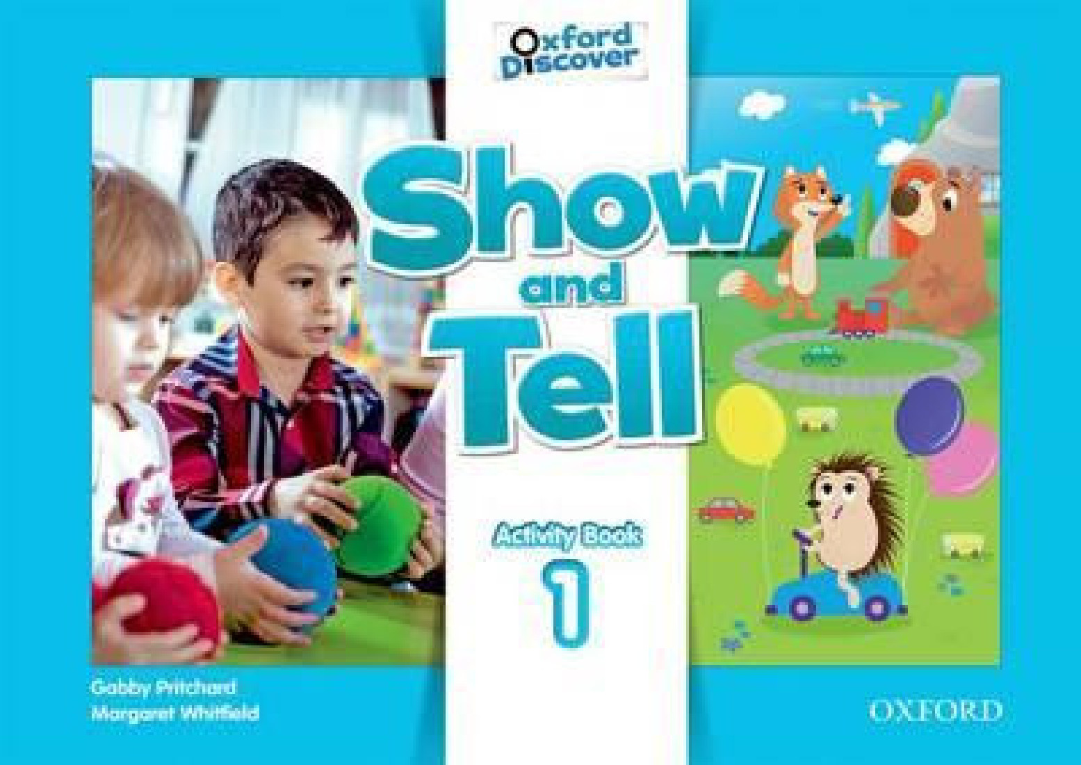 SHOW AND TELL 1 WORKBOOK