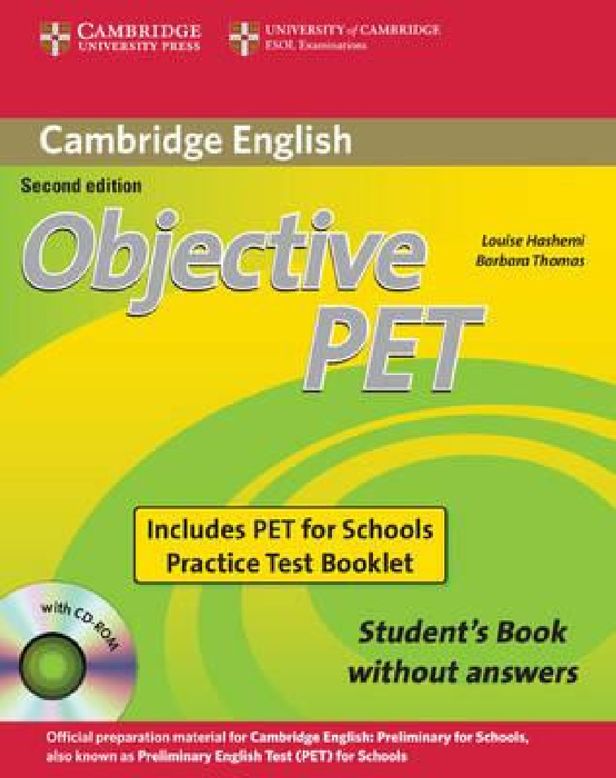OBJECTIVE PET SB PACK (+ CD-ROM + PET FOR SCHOOLS PRACTICE TESTS BOOKLET ) 2ND ED