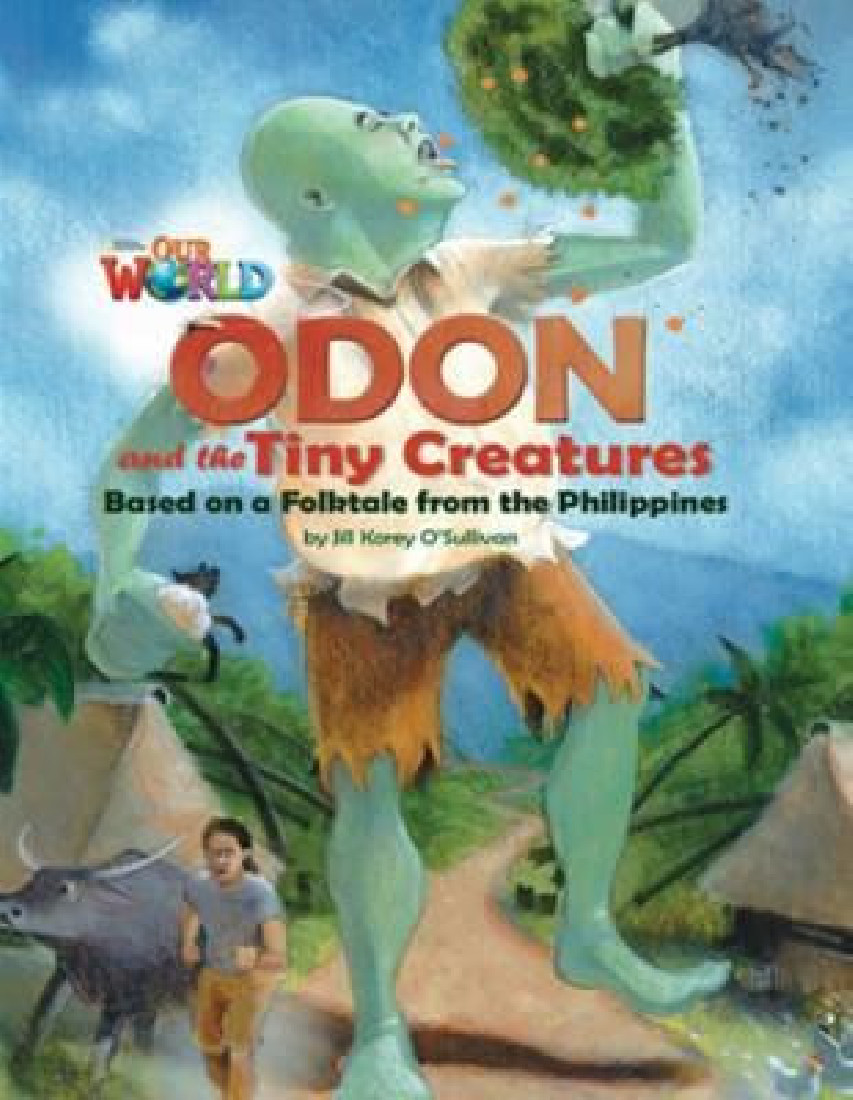 OUR WORLD 6: ODON AND THE TINY CREATURES - AME