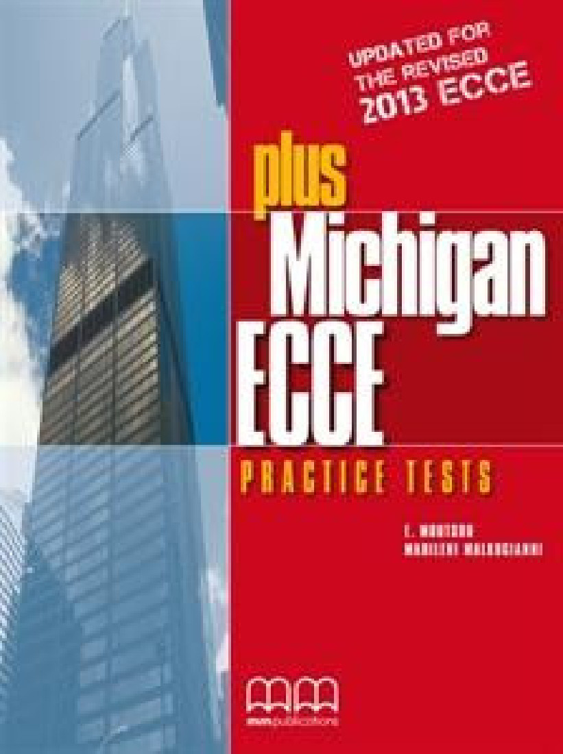PLUS MICHIGAN ECCE PRACTICE TESTS STUDENTS BOOK (+GLOSSARY) REVISED 2013