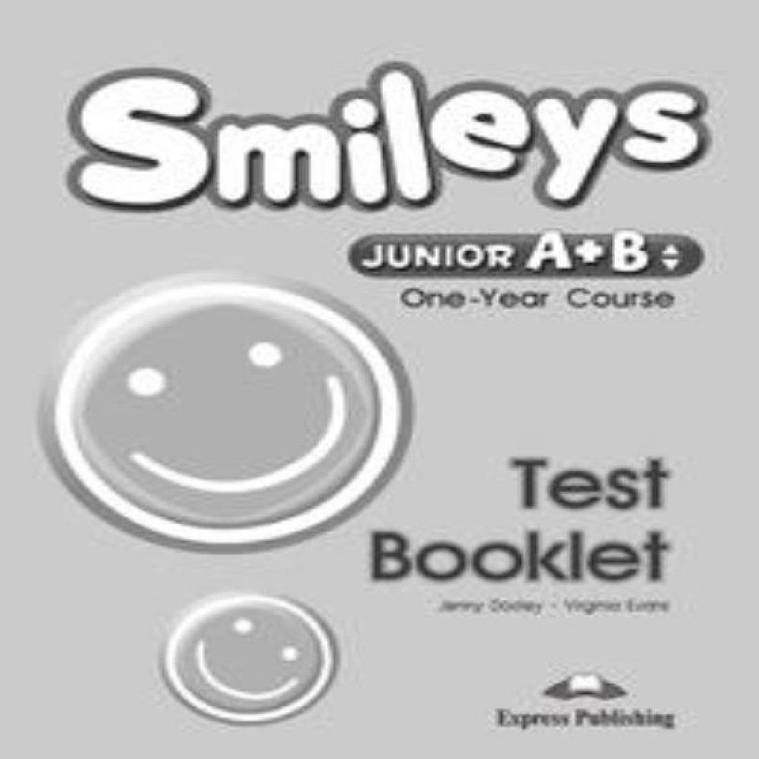 SMILEYS JUNIOR A & B TEST BOOKLET
