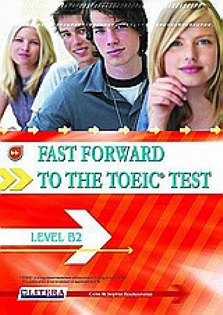 FAST FORWARD TO THE TOEIC (B2) STUDENTS BOOK