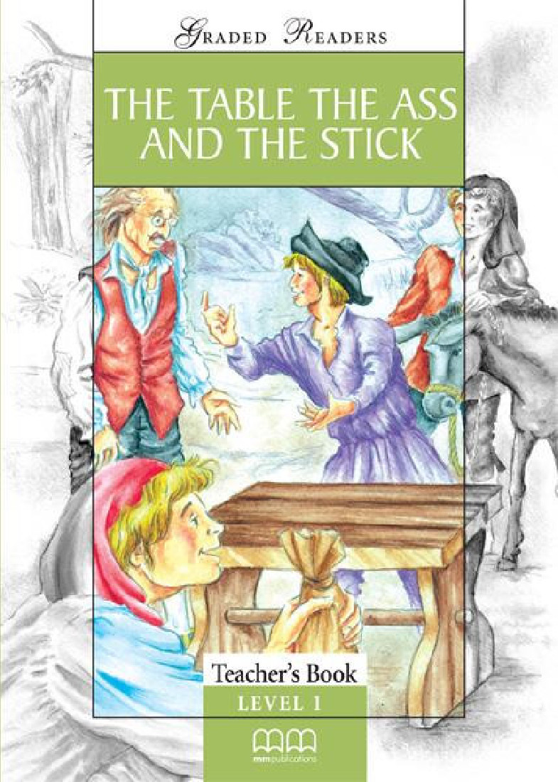 THE TABLE, THE ASS AND THE STICK TEACHERS BOOK