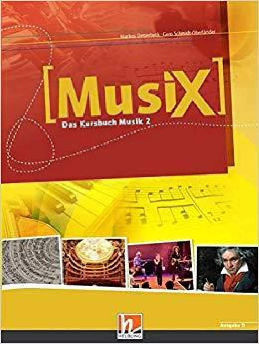 Musix - Das Kursbuch Musik, Bd.2, 7./8. Schuljahr, Schülerband