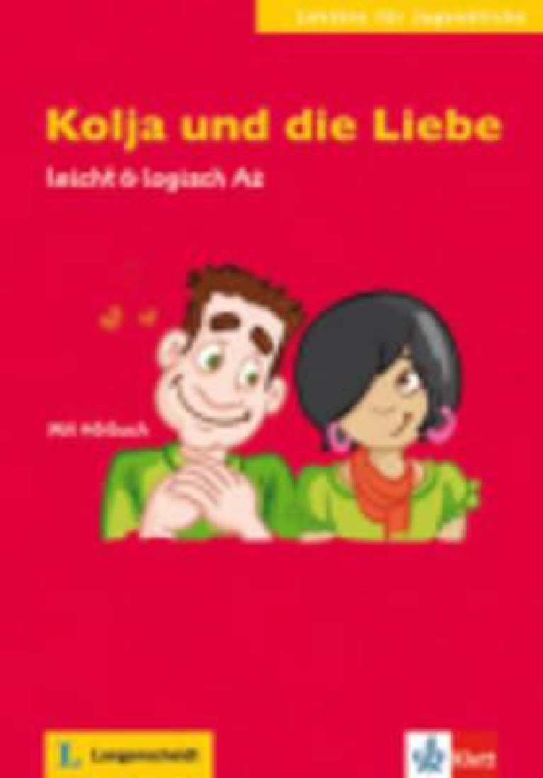 LFU : KOLJA UND DIE LIEBE (+ CD)