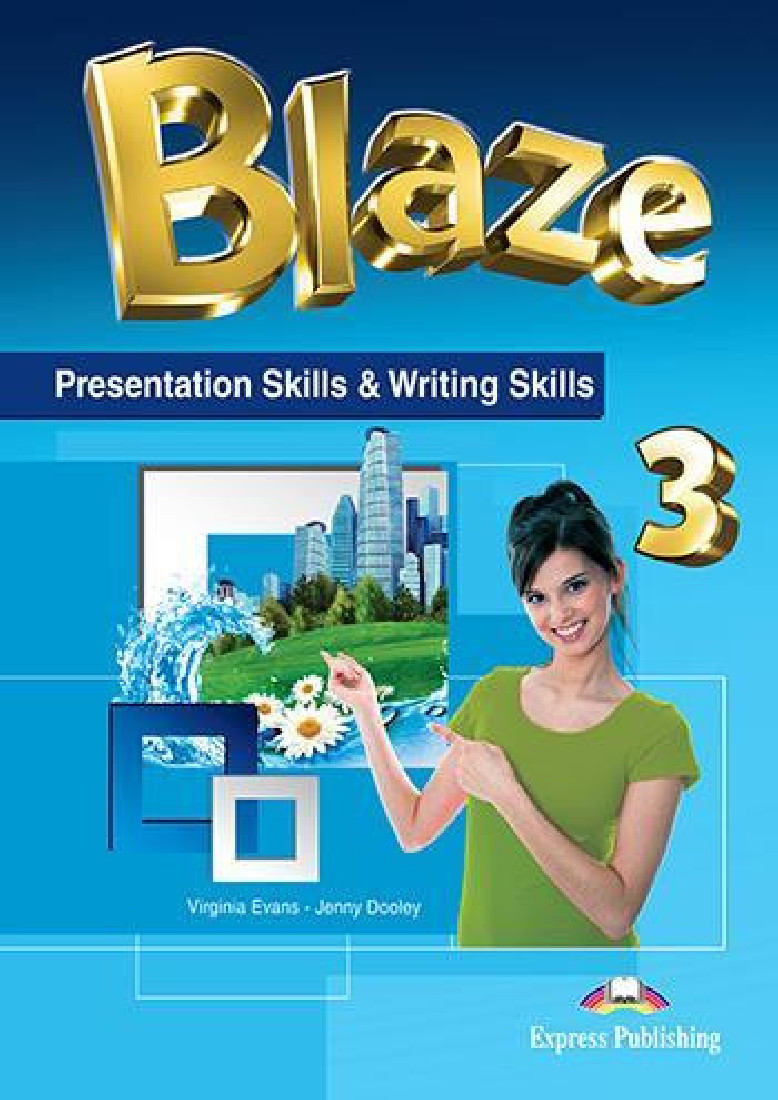 BLAZE 3 PRESENTATION SKILLS & WRITING SKILLS