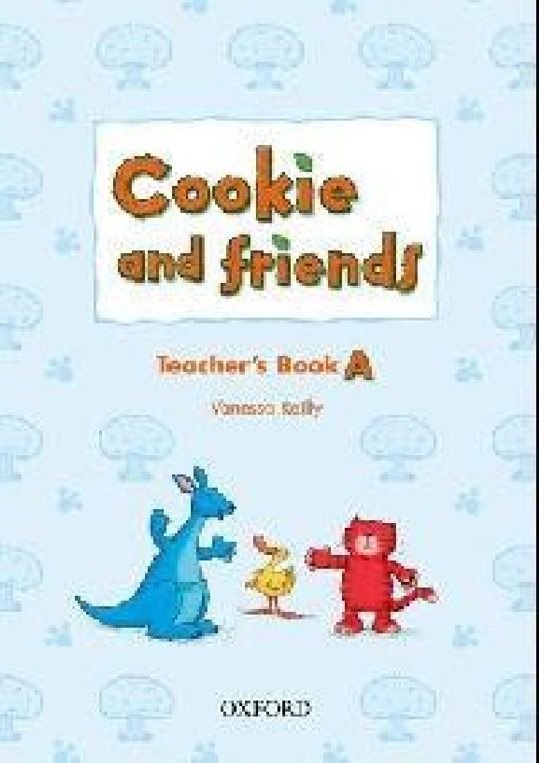 COOKIE AND FRIENDS A TEACHERS