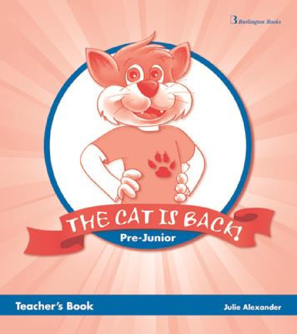 THE CAT IS BACK PRE-JUNIOR TEACHERS BOOK